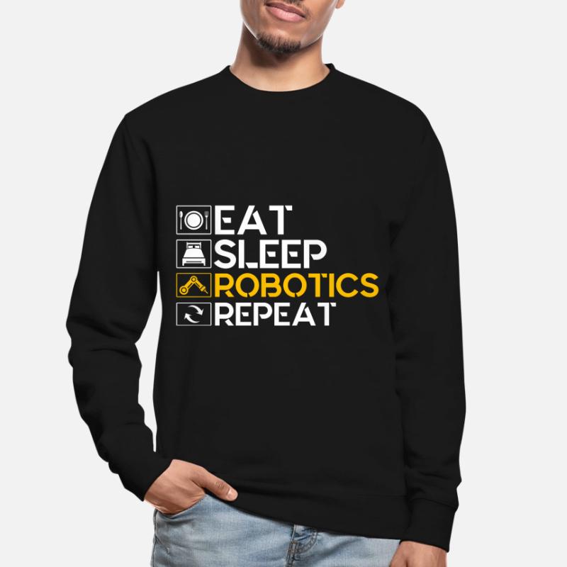 Robotics Robotics Engineer Robot Gift Unisex Sweatshirt