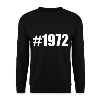 Hashtag birthday year of birth 1972 - Unisex Sweatshirt - black - Front - Alina (178cm) & Michal (187cm)