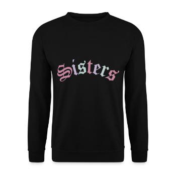 Sisters | Sisters Best Friend BFF Gift - Unisex Sweatshirt - black - Front - Alina (178cm) & Michal (187cm)