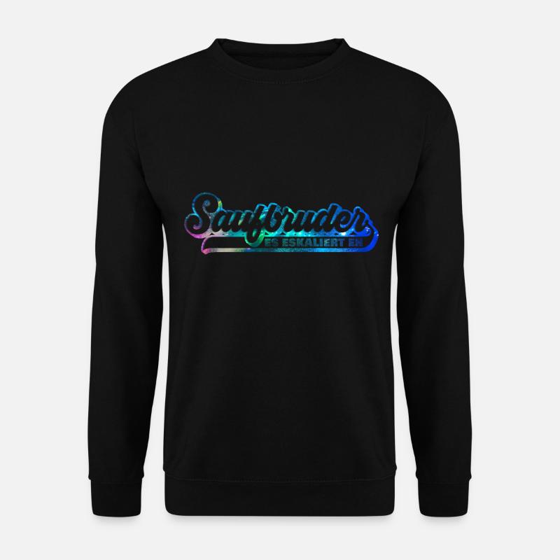 Saufbruder Saufen Bro - Unisex Pullover - Schwarz