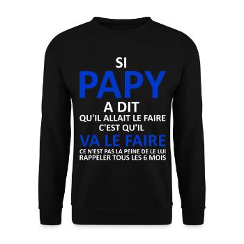 Papy va le faire - Sweat-shirt Unisexe - noir - Devant - Alina (178cm) & Michal (187cm)
