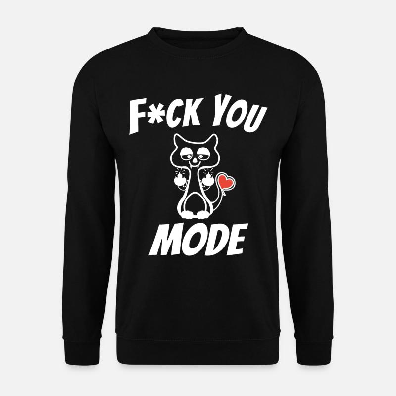 F*ck You Mode - Unisex Sweatshirt - black