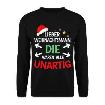 Dear Santa Claus were naughty funny - Unisex Sweatshirt - black - Front - Alina (178cm) & Michal (187cm)