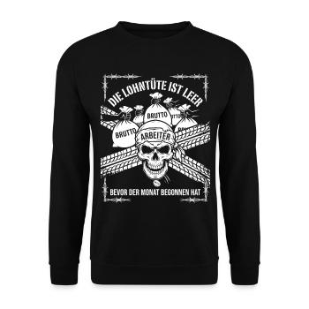 Die Lohntüte Ist Leer Bevor Der Monat Begonnen hat - Unisex Pullover - Schwarz - Vorne - Alina (178cm) & Michal (187cm)