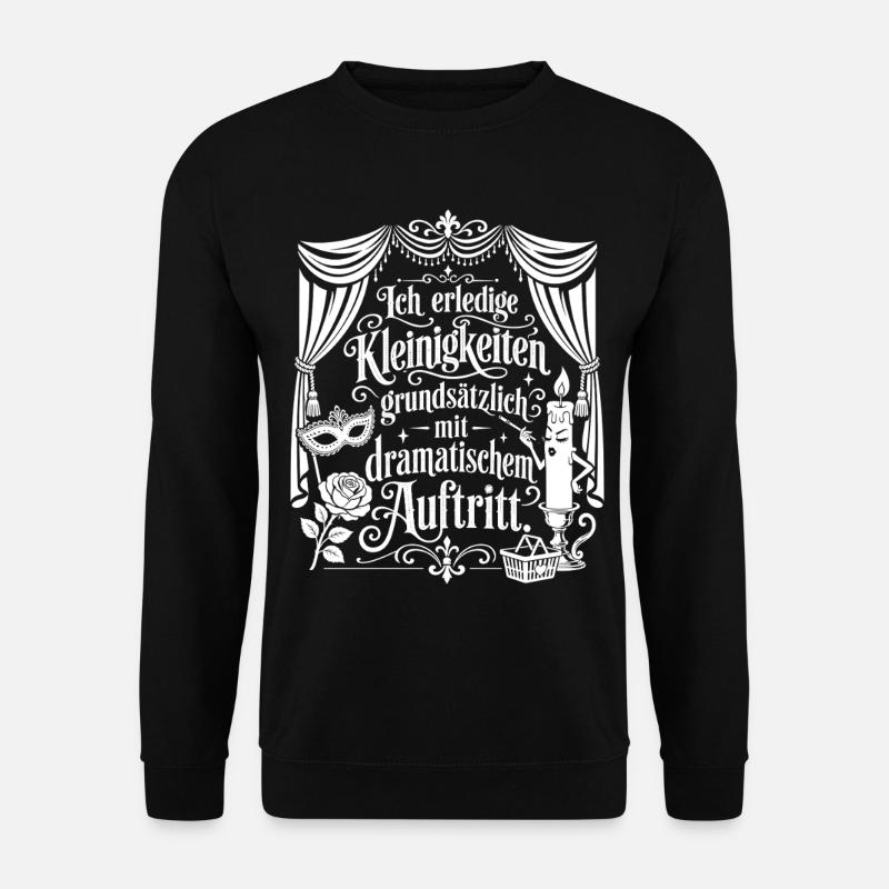 Kleinigkeiten mit dramatischem Auftritt - Unisex Pullover - Schwarz