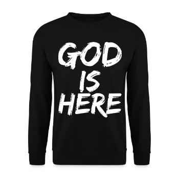 god is here - Unisex Sweatshirt - black - Front - Alina (178cm) & Michal (187cm)