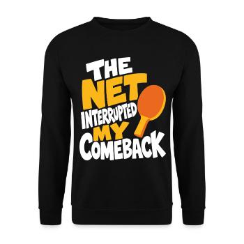 Tischtennishumor – Netz stoppt das Comeback - Unisex Pullover - Schwarz - Vorne - Alina (178cm) & Michal (187cm)