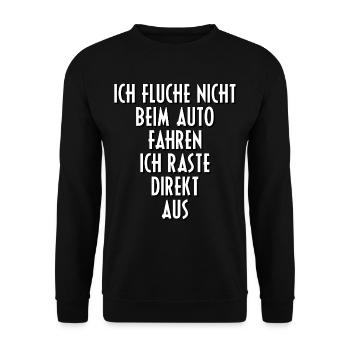 Ausrasten Auto Motor Sprüche Geschenk Geschenkidee - Unisex Pullover - Schwarz - Vorne - Alina (178cm) & Michal (187cm)