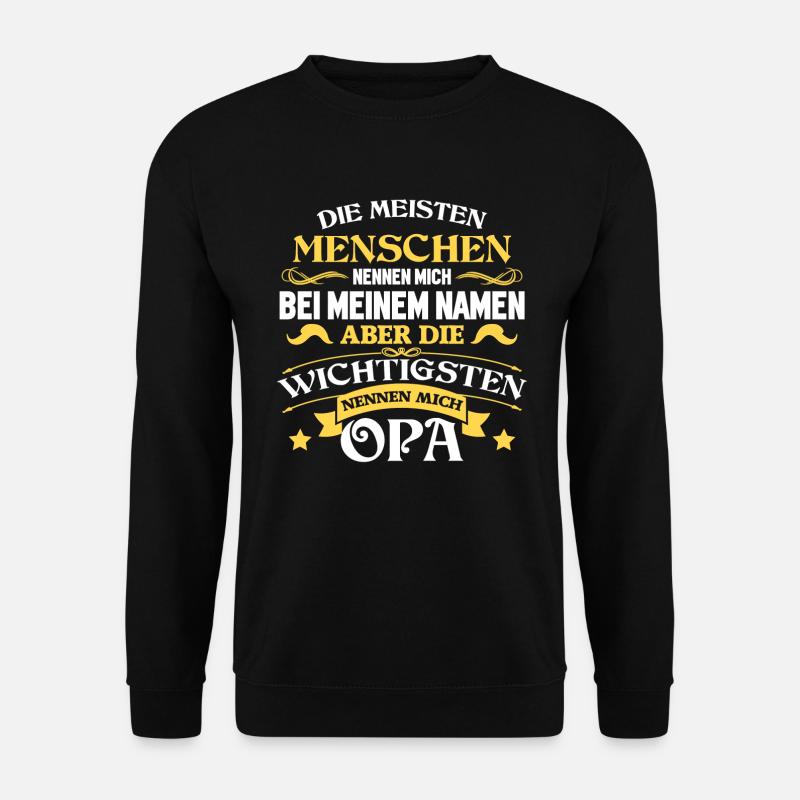 Opa Geschenk Großvater Großeltern Geschenkidee - Unisex Pullover - Schwarz