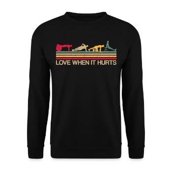 Sport Love when it hurts Fitness Spruch Geschenk - Unisex Pullover - Schwarz - Vorne - Alina (178cm) & Michal (187cm)