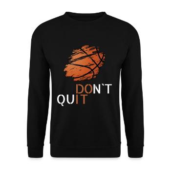 Basketball dont quit - Unisex Pullover - Schwarz - Vorne - Alina (178cm) & Michal (187cm)