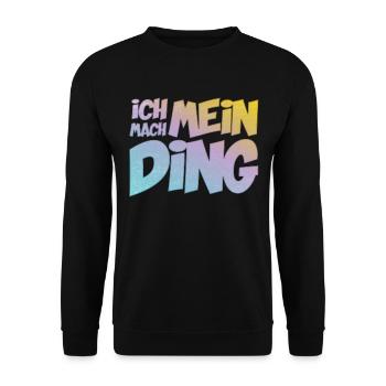 Ich mach mein Ding | Motivation Optimist - Unisex Pullover - Schwarz - Vorne - Alina (178cm) & Michal (187cm)