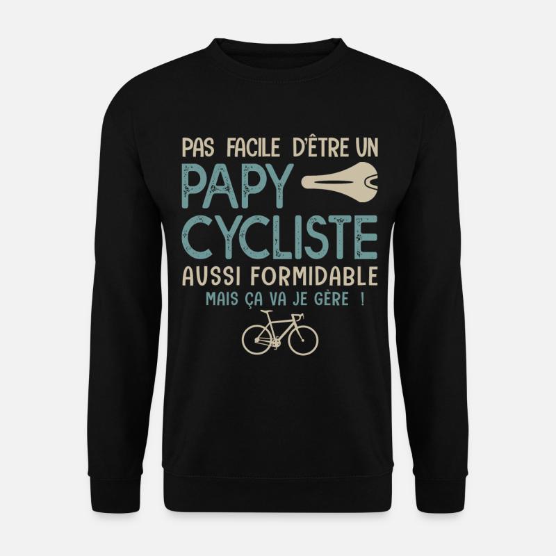 papy cycliste formidable vélo velo vélos - Sweat-shirt Unisexe - noir