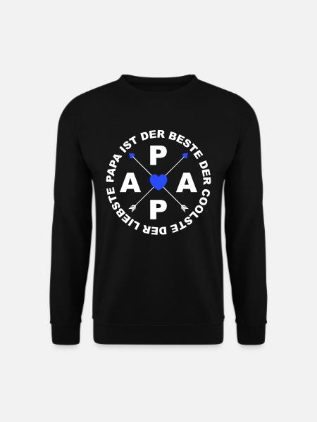 Papa ist der Beste Vatertag - Unisex Pullover - Schwarz