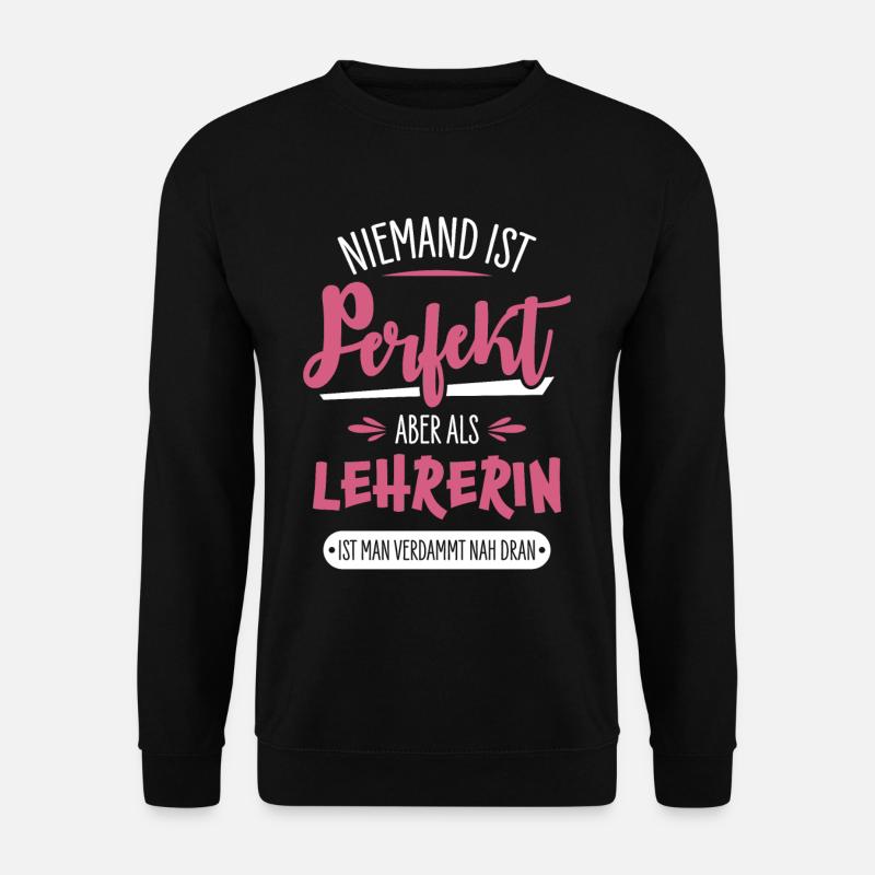 Lehrerin - Unisex Pullover - Schwarz
