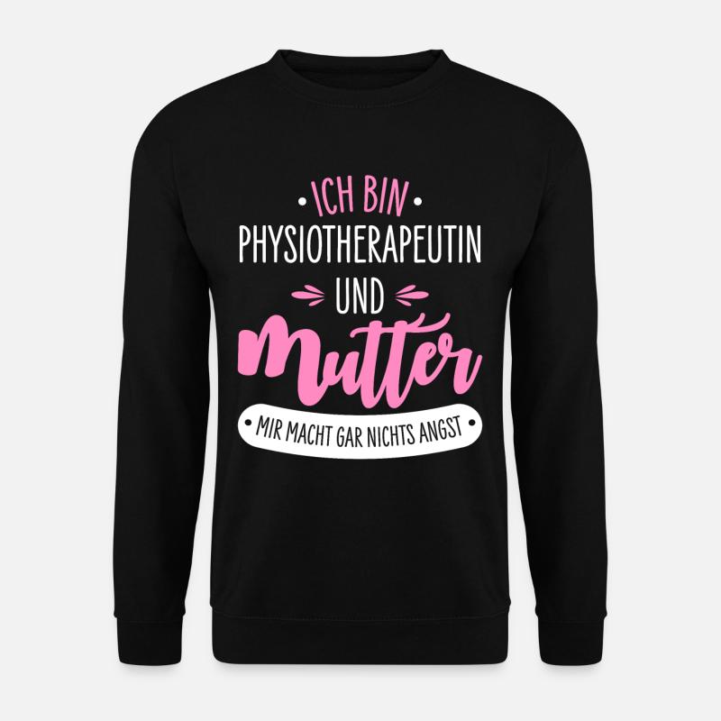 Physiotherapeutin Mutter - Unisex Pullover - Schwarz
