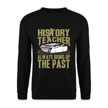 History Teacher History - Unisex Sweatshirt - black - Front - Alina (178cm) & Michal (187cm)