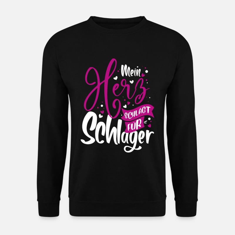Schlager Schlagermusik - Unisex Pullover - Schwarz