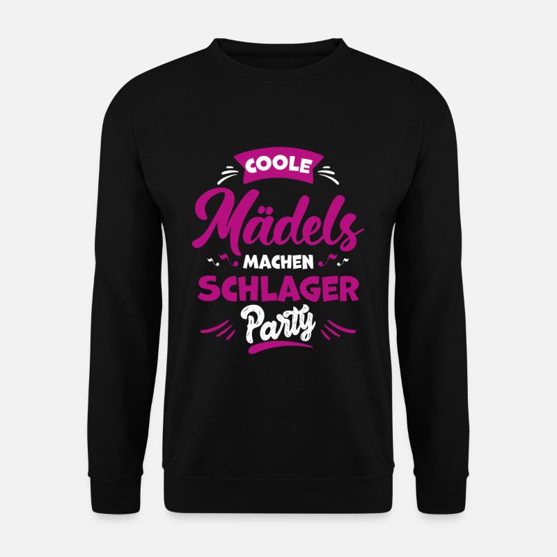 Schlager Mädels Schlagerparty - Unisex Pullover - Schwarz