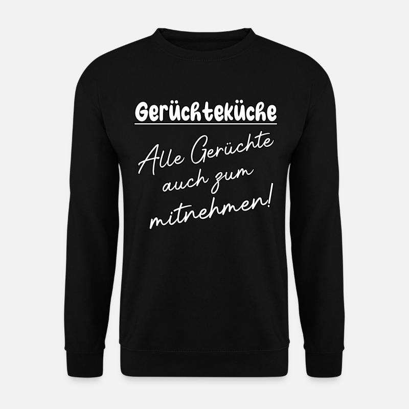 Gerüchteküche - Unisex Pullover - Schwarz
