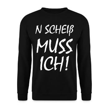 N Scheiß Muss Ich - Unisex Pullover - Schwarz - Vorne - Alina (178cm) & Michal (187cm)