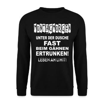 Montag Morgen Beim Gähnen Fast Ertrunken - Unisex Pullover - Schwarz - Vorne - Alina (178cm) & Michal (187cm)