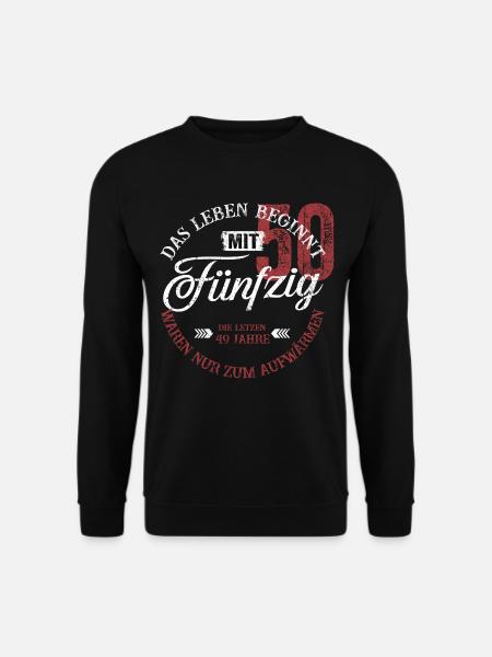 50. Geburtstag – Das Leben beginnt mit 50 Jahren - Unisex Pullover - Schwarz