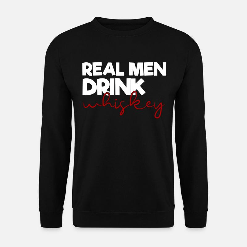 Whiskey Men - Unisex Sweatshirt - black