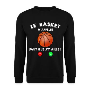 Le basket m'appelle Basket Ball Humour - Sweat-shirt Unisexe - noir - Devant - Alina (178cm) & Michal (187cm)