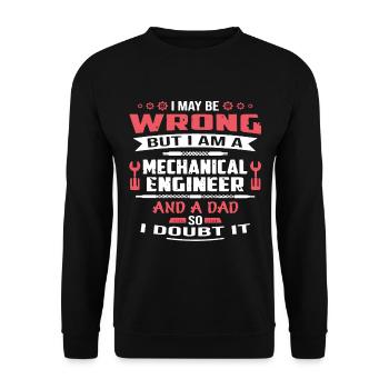 Mechanical Engineer Dad - Unisex Sweatshirt - black - Front - Alina (178cm) & Michal (187cm)