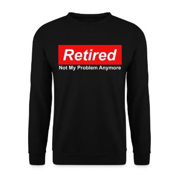 Retraité Plus mon problème Graphique - Sweat-shirt Unisexe - noir - Devant - Alina (178cm) & Michal (187cm)