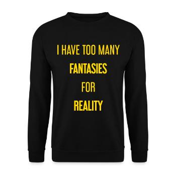 Fantasmes pour la réalité - C’est là que la magie est créée! - Sweat-shirt Unisexe - noir - Devant - Alina (178cm) & Michal (187cm)