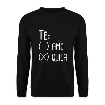 Te Amo? Tequila! - Unisex Pullover - Schwarz - Vorne - Alina (178cm) & Michal (187cm)