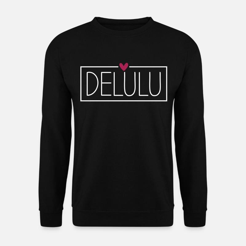 Delulu - Unisex Pullover - Schwarz