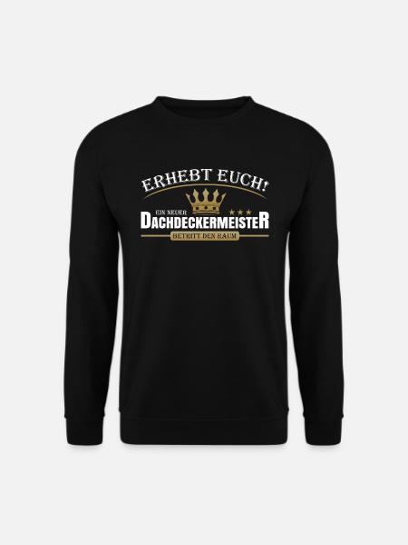 Dachdeckermeister - Unisex Pullover - Schwarz