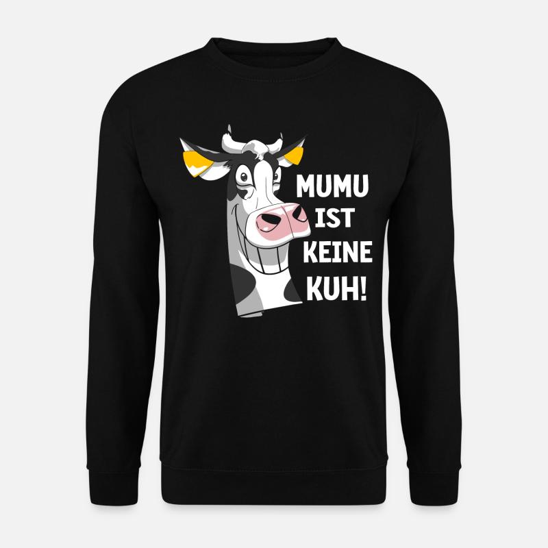 Mumu ist keine kuh - Unisex Pullover - Schwarz
