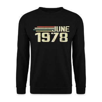 Juin 1978 Anniversaire Juin 1978 Juin 1978 Anniversaire - Sweat-shirt Unisexe - noir - Devant - Alina (178cm) & Michal (187cm)