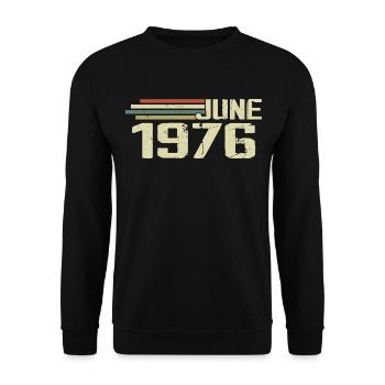 Juin 1976 Anniversaire Juin 1976 Juin 1976 Anniversaire - Sweat-shirt Unisexe - noir - Devant - Alina (178cm) & Michal (187cm)