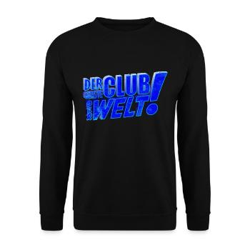 Der Geilste Club der Welt - Unisex Pullover - Schwarz - Vorne - Alina (178cm) & Michal (187cm)