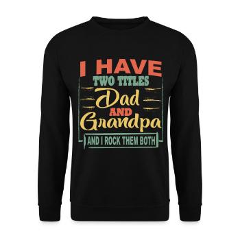Grand-père grands-parents idée cadeau disant - Sweat-shirt Unisexe - noir - Devant - Alina (178cm) & Michal (187cm)