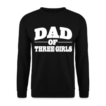 Papa Dad of three Girls zum Vatertag - Unisex Pullover - Schwarz - Vorne - Alina (178cm) & Michal (187cm)