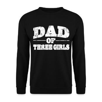 Papa Dad of three Girls zum Vatertag - Unisex Pullover - Schwarz - Vorne - Alina (178cm) & Michal (187cm)