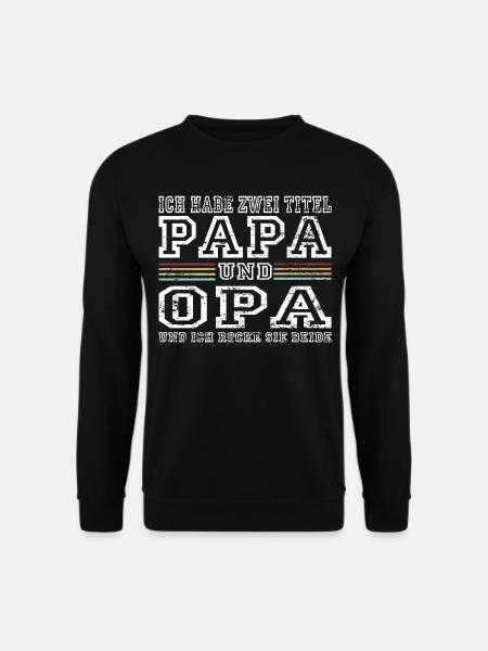 Papa Opa Großeltern Geschenkidee Spruch Retro - Unisex Pullover - Schwarz