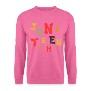 Witzige Tshirts Juneteenth Geschenkidee Männer - Unisex Pullover - Pink - Vorne