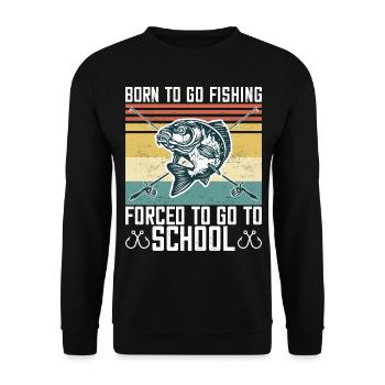 Born To Go Fishing Bass Fish Fisherman Boys - Unisex Sweatshirt - black - Front - Alina (178cm) & Michal (187cm)