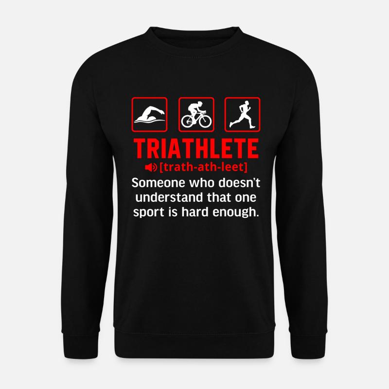 Definition des Triathleten - Unisex Pullover - Schwarz