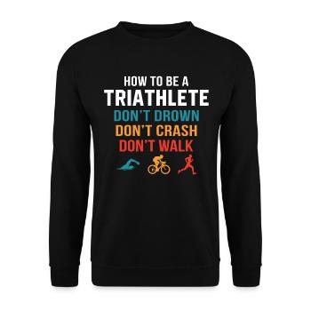 Wie wird man Triathlet? - Unisex Pullover - Schwarz - Vorne - Alina (178cm) & Michal (187cm)