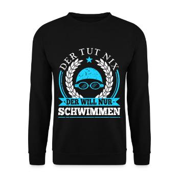 Der Tut Nix Der Will Nur Schwimmen Schwimm - Unisex Pullover - Schwarz - Vorne - Alina (178cm) & Michal (187cm)