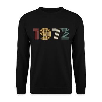1972 Retro Style 1972 Birthday 1972 Vintage - Unisex Sweatshirt - black - Front - Alina (178cm) & Michal (187cm)