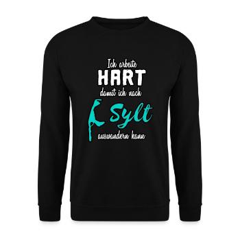 Ich arbeite für Sylt Spruch - Unisex Pullover - Schwarz - Vorne - Alina (178cm) & Michal (187cm)